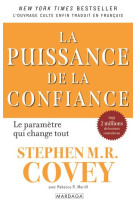 La puissance de la confiance - le parametre qui change tout