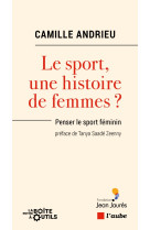 Le sport, une histoire de femmes ?