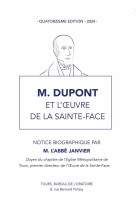 M. dupont et l'oeuvre de la sainte-face