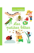 Les petites bêtes