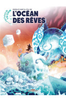 Les futurs de liu cixin - t14 - les futurs de liu cixin - l'ocean des reves