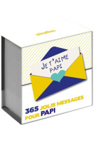 Mini calendrier - 365 jolis messages pour papi