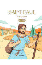 Les chercheurs de dieu, tome 08 - saint paul le voyageur en bd - (reedition)