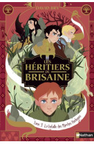 Les heritiers de brisaine tome 3 : la bataille des marches hurleuses