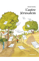 L?autre jerusalem - l autre jerusalem