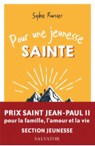 Pour une jeunesse sainte (prix jean-paul ii)