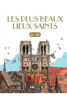 Les plus beaux lieux saints en bd