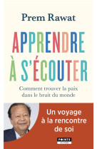 Apprendre à s'écouter