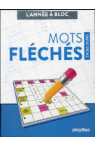 Calendrier mots fléchés en 365 jours - année à bloc