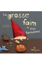 Les p'tits didier - t27 - la grosse faim de p'tit bonhomme - poche