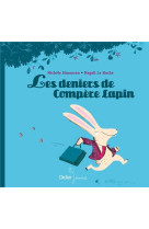 Les p'tits didier - t39 - les deniers de compere lapin - poche