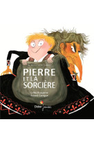 Les p'tits didier - t54 - pierre et la sorciere - poche