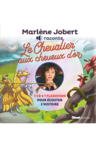 Marlene jobert raconte chevalier aux cheveux d'or