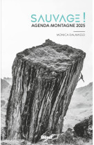 Agenda montagne 2025 sauvage !