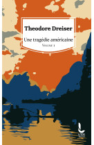 Une tragedie americaine - vol. 1