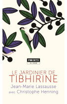 Le jardinier de tibhirine