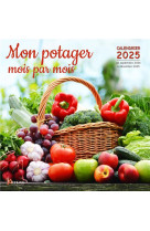 Calendrier mon potager mois par mois 2025