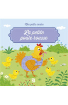 Mes petits contes: la petite poule rousse