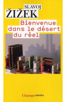 Bienvenue dans le desert du reel