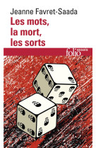 Les mots, la mort, les sorts