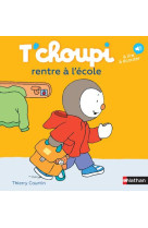 T'choupi rentre a l'ecole