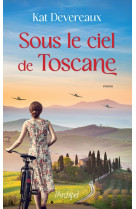 Sous le ciel de toscane