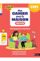 Mon cahier pour la maison - mathematiques cm1