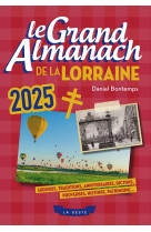 Le grand almanach de la lorraine 2025