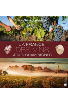 La france des vins et des champagnes