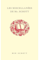 Les miscellanees de mr. schott