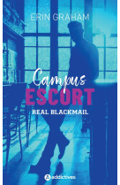 Campus escort 1 : real blackmail