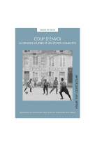 Coup d'envoi : la grande guerre et les sports collectifs