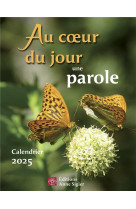 Au coeur du jour une parole - calendrier 2025