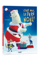 C'est moi le père noël !