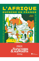 L'afrique cuisine en france