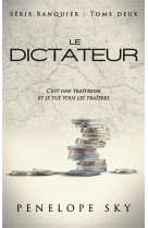 Le banquier - tome 2 : le dictateur