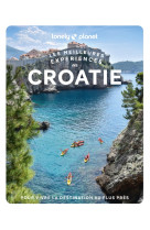 Les meilleures experiences en croatie 1ed