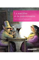 La sorciere et le commissaire