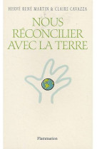 Nous reconcilier avec la terre