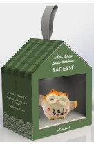 Mon hibou porte-bonheur : sagesse