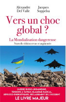 Vers un choc global ?