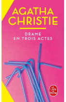 Drame en trois actes (nouvelle traduction revisee)