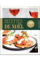 C'est meilleur de saison - recettes de noel