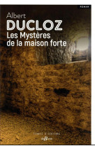 Les mysteres de la maison forte