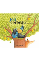 Joli corbeau