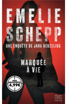 Marquee a vie - une enquete de jana berzelius