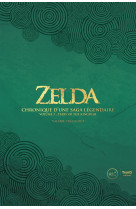 Zelda. chronique d'une saga légendaire