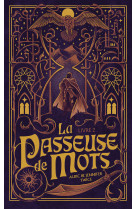 La passeuse de mots - tome 2 - l'oeil de vérité