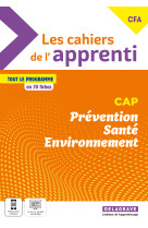 Les cahiers de l'apprenti - prévention santé environnement (pse) cap (2023) - pochette élève