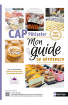 Cap pâtissier mon guide de référence